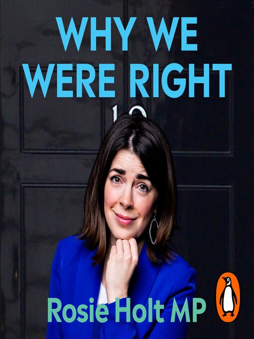 Title details for Why We Were Right by Rosie Holt - Available